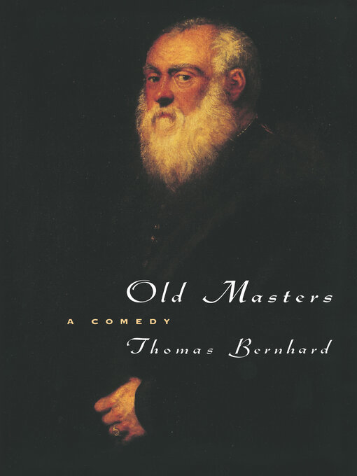Title details for Old Masters by Thomas Bernhard - Wait list